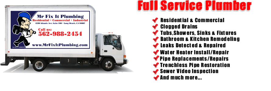 Plumbing Service Mr Fix It Plumbing Long Beach California 90807